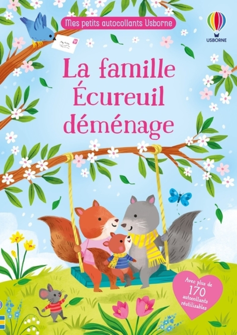 La famille Écureuil déménage - Mes petits autocollants Usborne - Dès 3 ans - Holly Bathie - USBORNE