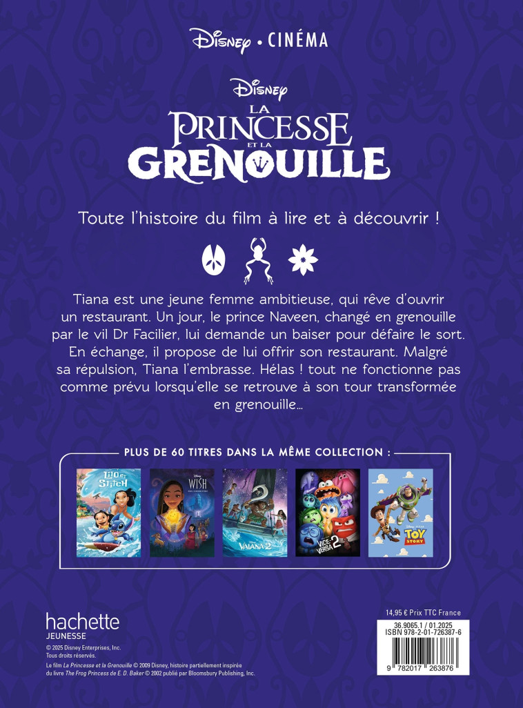 LA PRINCESSE ET LA GRENOUILLE - Disney Cinéma - L'histoire du film - Disney Princesses - XXX - DISNEY HACHETTE