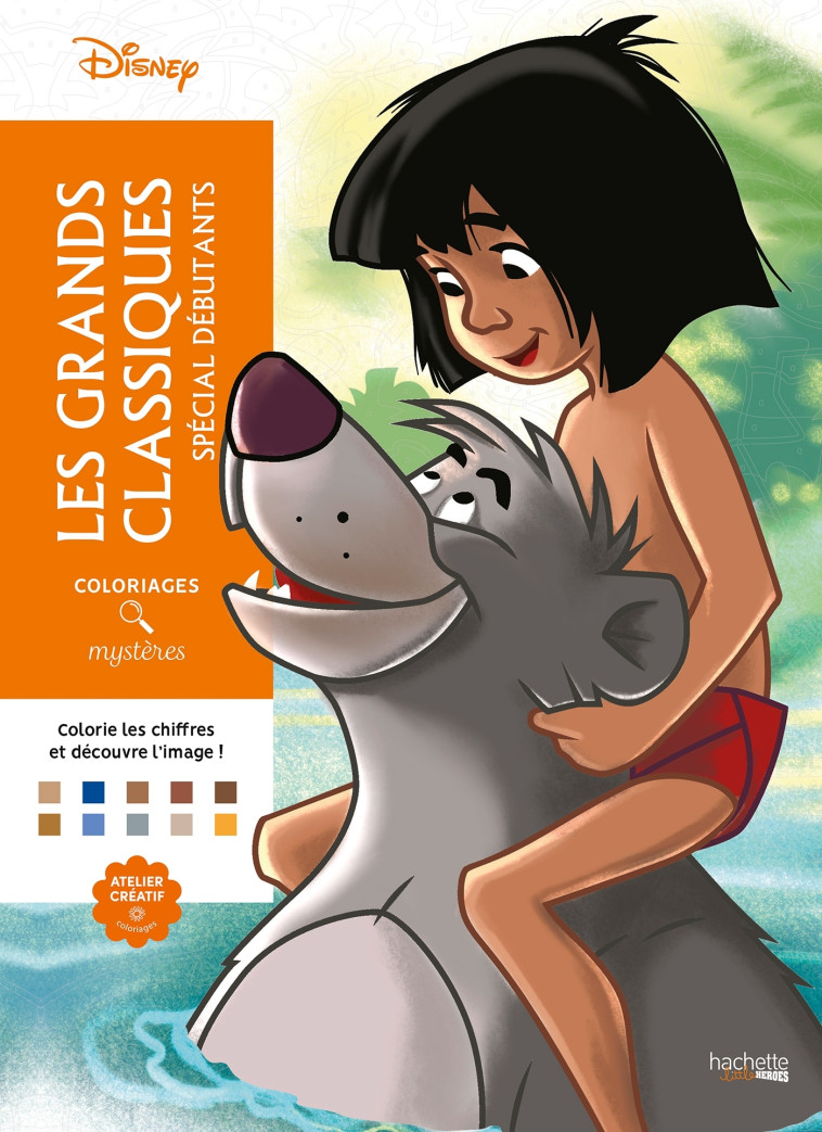 Coloriages mystères Disney - Grands classiques Spécial débutants - William Bal - HACHETTE HEROES