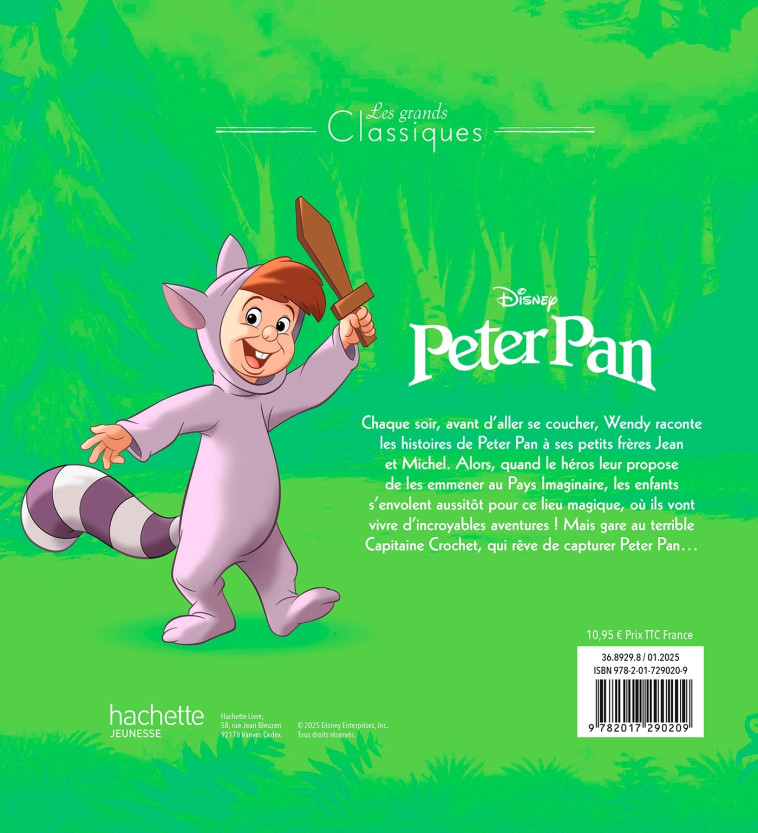 PETER PAN - Les Grands Classiques - L'histoire du film - Disney - XXX - DISNEY HACHETTE