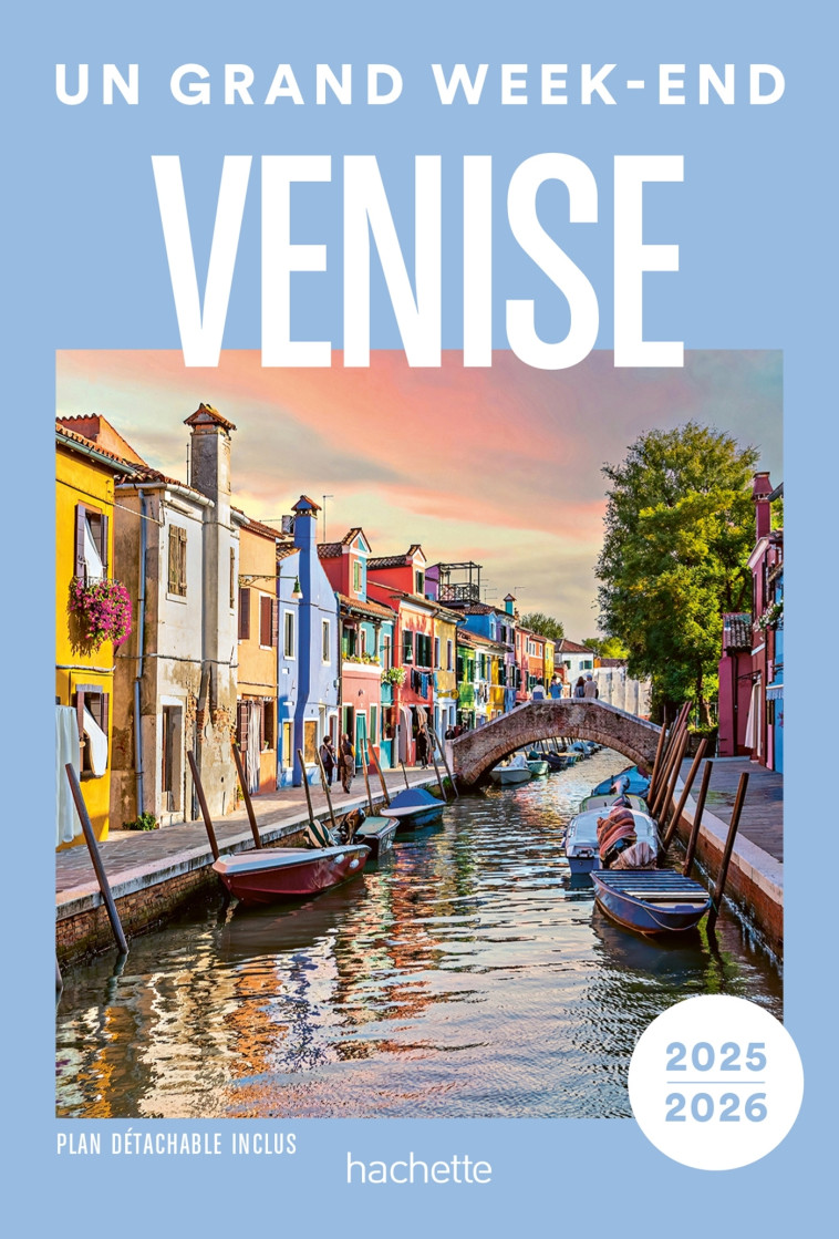 Venise Guide Un Grand Week-end -   - HACHETTE TOURI