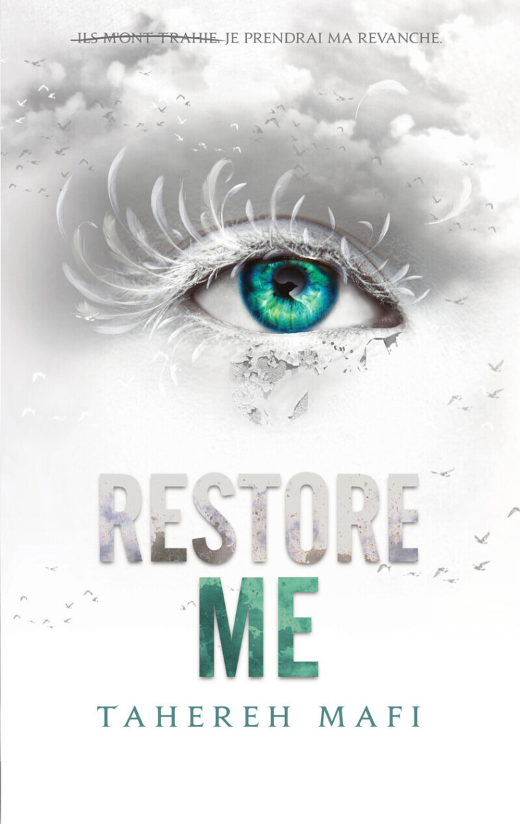 Restore me - édition collector - Tome 4 - Tahereh Mafi - MICHEL LAFON