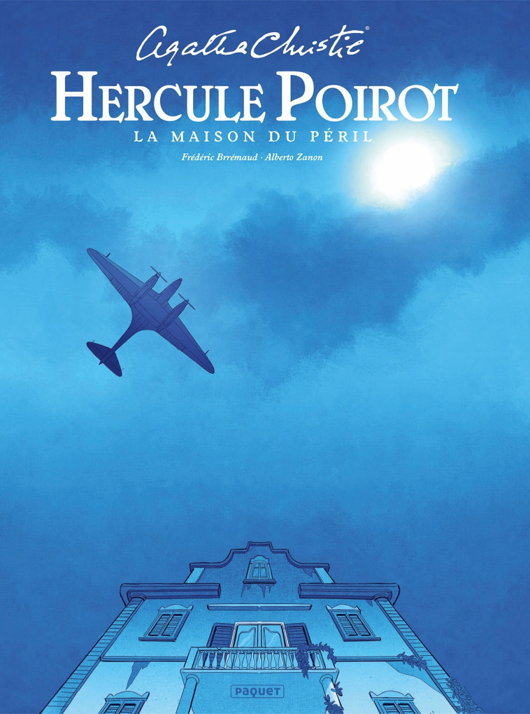 HERCULE POIROT - LA MAISON DU PERIL - Alberto ZANON - PAQUET