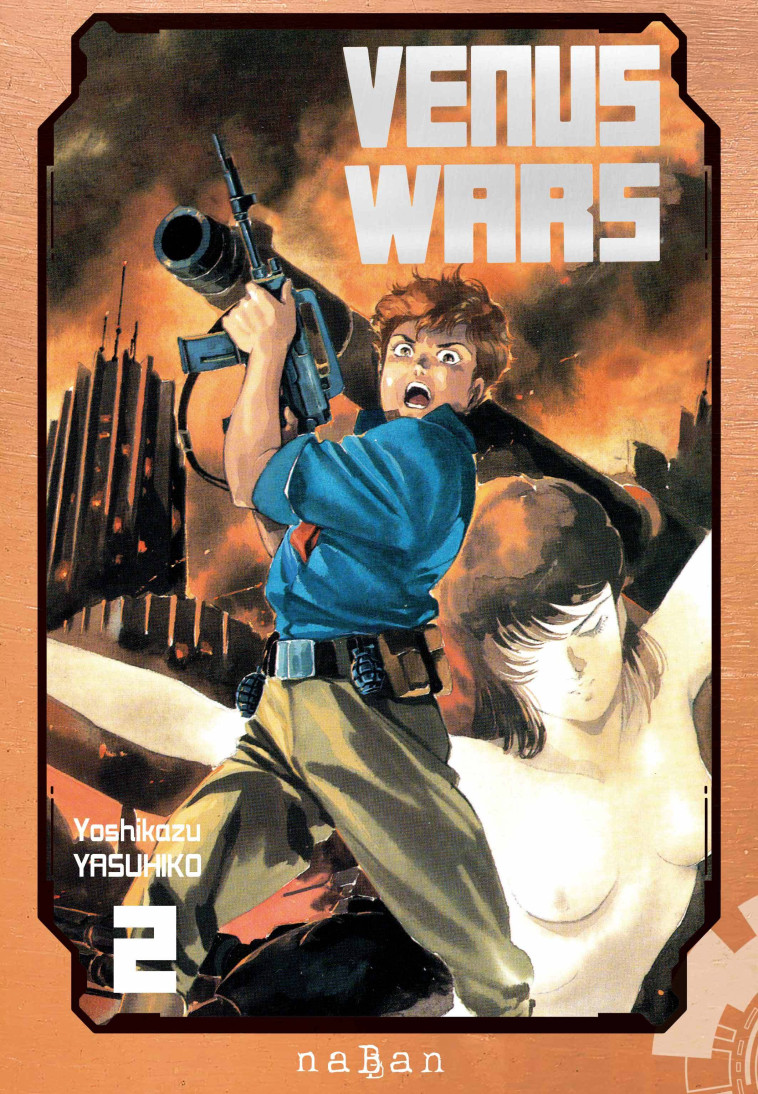 Venus Wars T02 - Yoshikazu YASUHIKO - NABAN