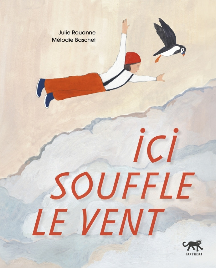 Ici souffle le vent - Julie ROUANNE - PANTHERA