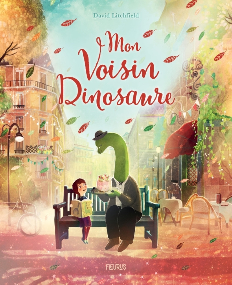 Mon voisin dinosaure - David Litchfield - FLEURUS