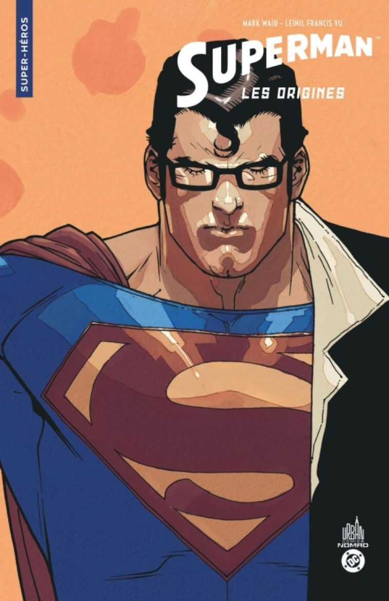 Urban Comics Nomad : Superman - Les Origines -  Waid Mark - URBAN COMICS