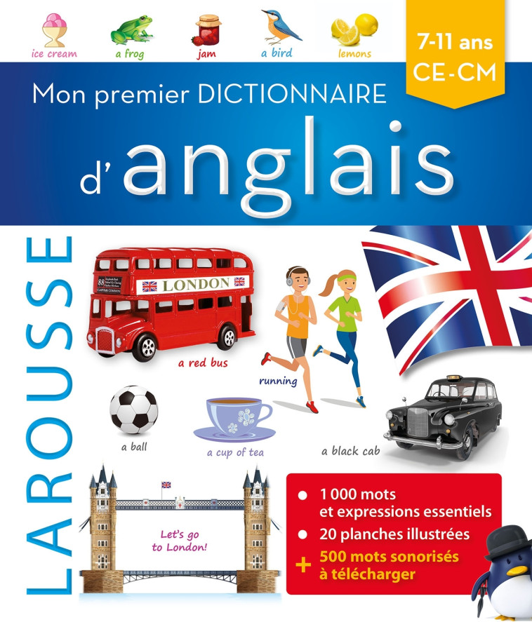 Mon premier dictionnaire d'anglais Larousse -   - LAROUSSE