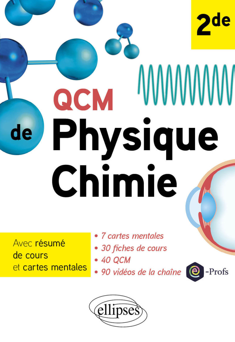 QCM de Physique-Chimie Seconde - Bruno Barrier - ELLIPSES