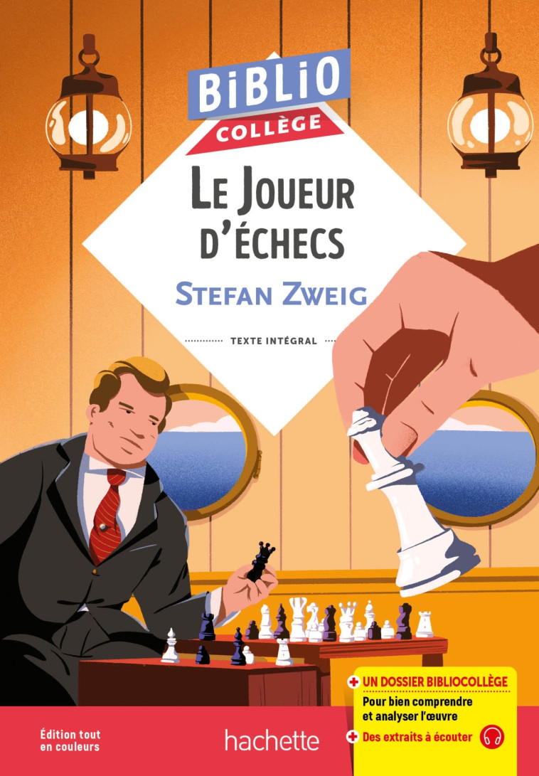 BiblioCollège Le Joueur d'échecs, Stefan Zweig - Stefan Zweig - HACHETTE EDUC