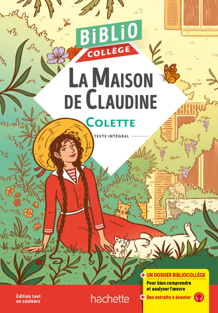 Bibliocollège - La maison de Claudine, Colette -  Colette - HACHETTE EDUC