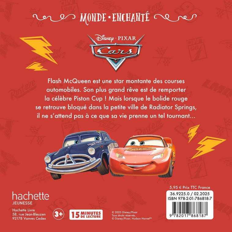 CARS - Monde Enchanté - L'histoire du film - Disney Pixar - XXX - DISNEY HACHETTE