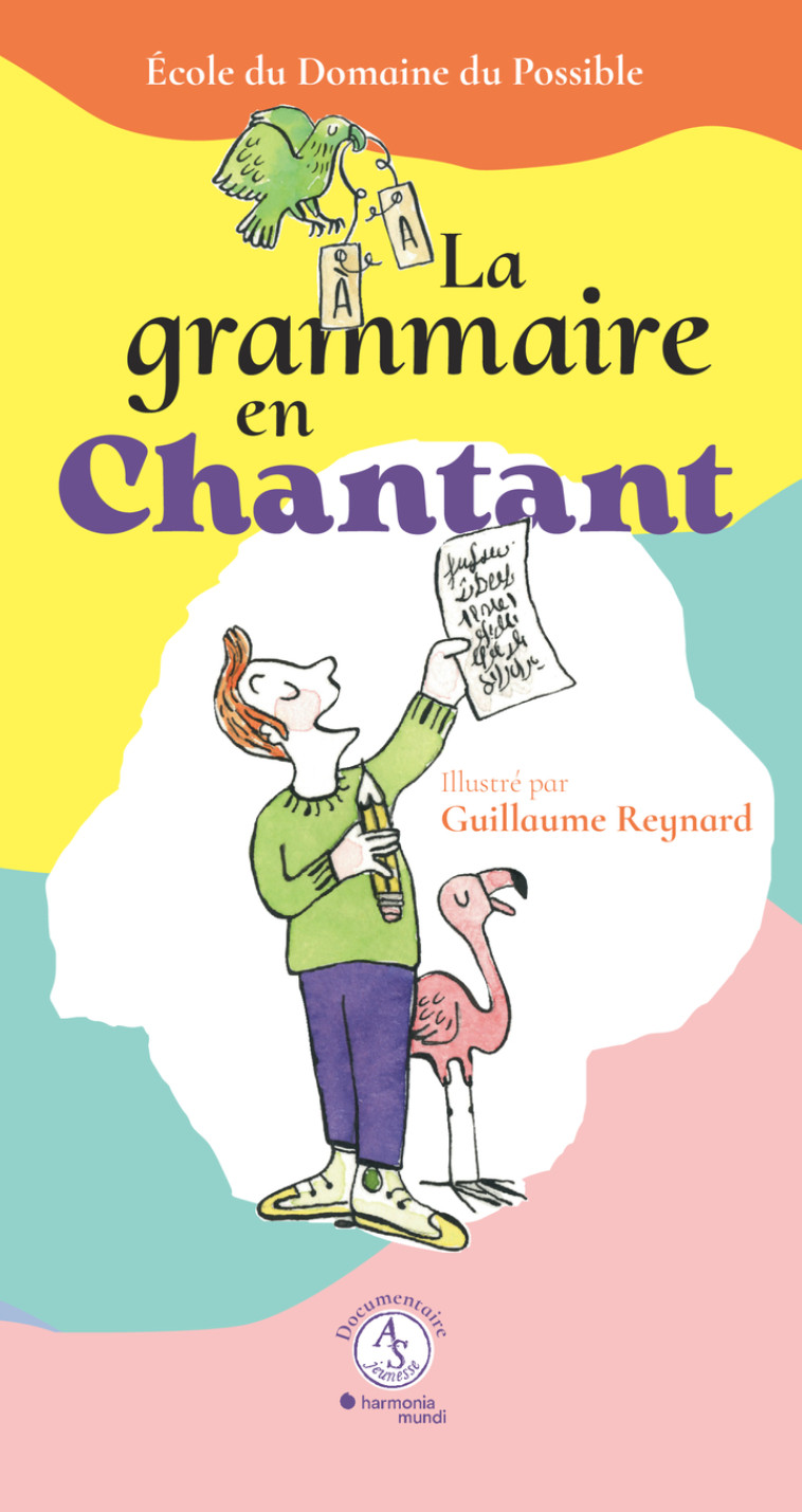 La grammaire en chantant -  Collectif - ACTES SUD