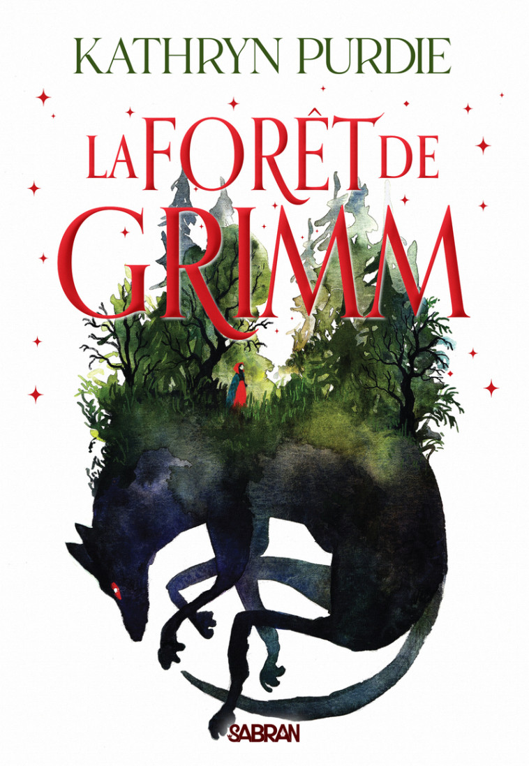 La forêt de Grimm (broché) - Tome 01 - Kathryn Purdie - SABRAN