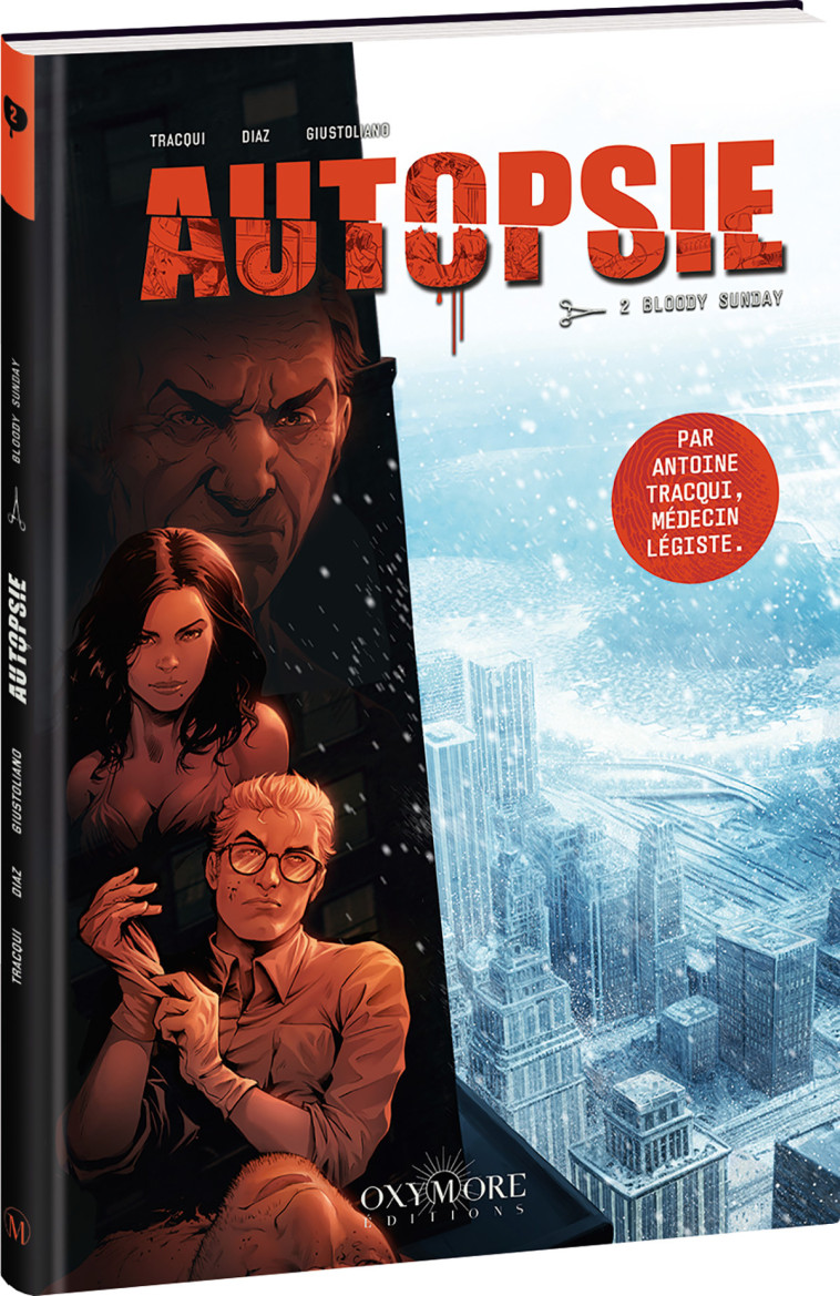 Autopsie - Tome 2 -  TRACQUI/DIAZ - OXYMORE