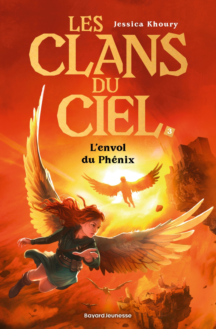 Les clans du ciel, Tome 03 - Jessica Khoury - BAYARD JEUNESSE