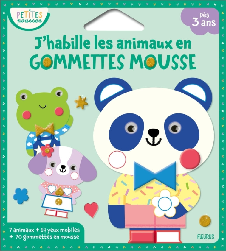 J'habille les animaux en gommettes mousse - Clémentine Dérodit - FLEURUS