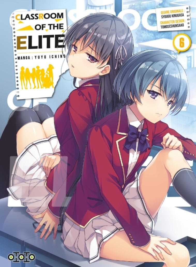 Classroom of the Elite T06 -  Kawaisounako - OTOTO