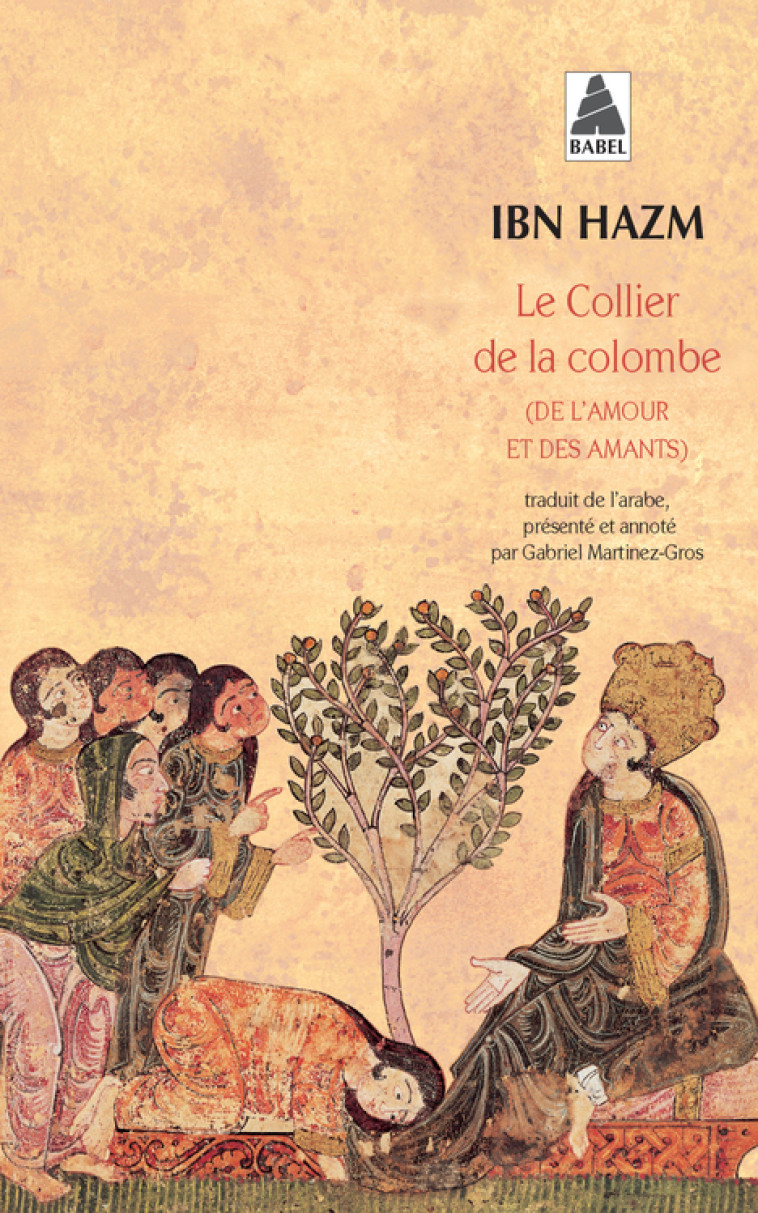 Le Collier de la colombe -  IBN HAZM - ACTES SUD