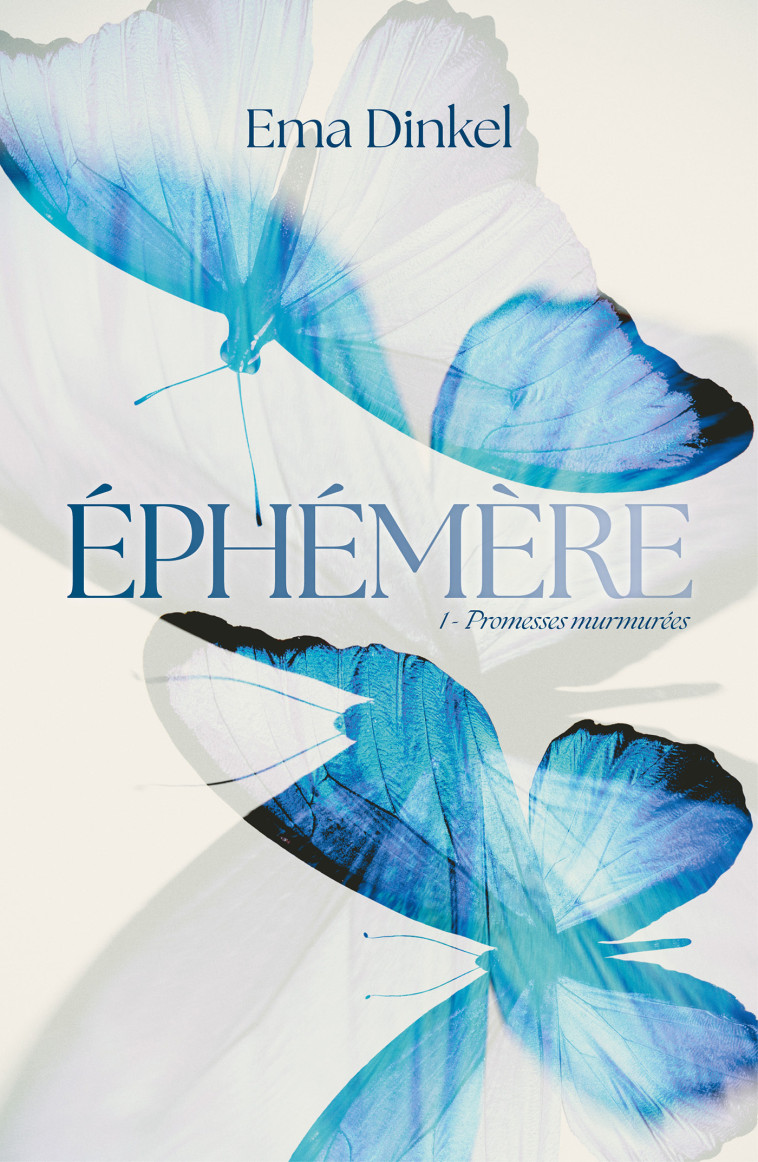 Éphémère - tome 1 - Promesses murmurées - Ema Dinkel - HACHETTE ROMANS