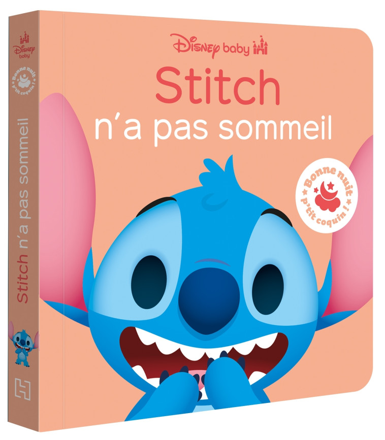 DISNEY BABY - Bonne nuit, p'tit coquin ! - Stitch n'a pas sommeil - XXX - DISNEY HACHETTE