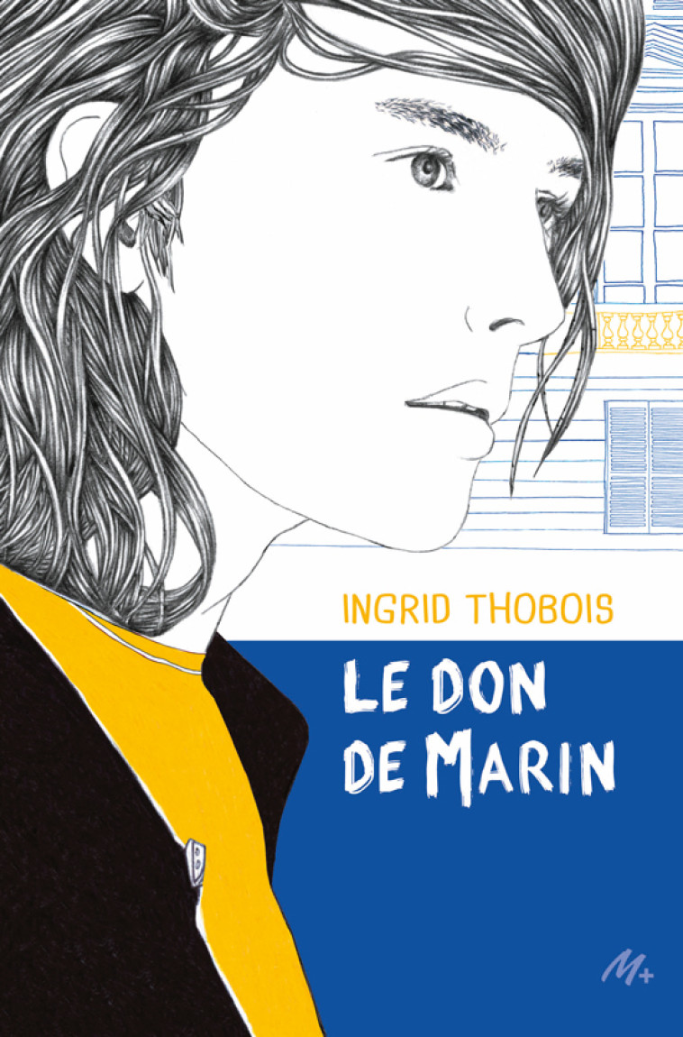 Le don de Marin -  Thobois Ingrid - EDL