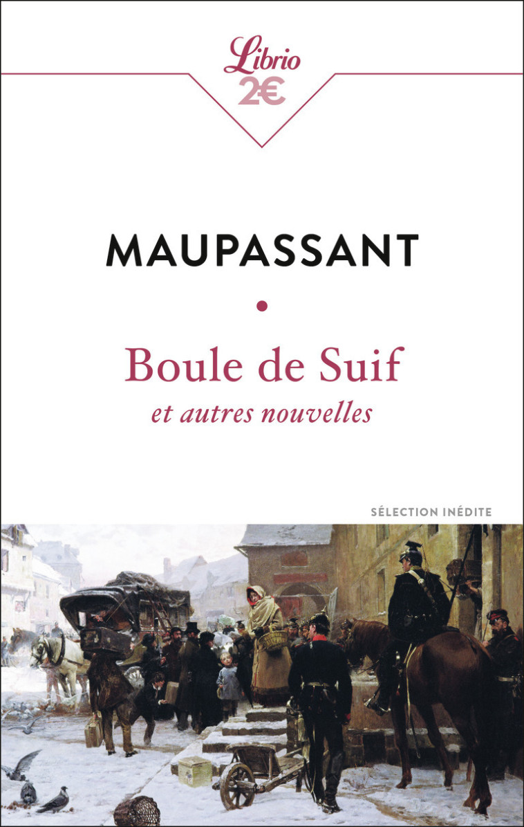 Boule de suif et autres nouvelles - Guy de Maupassant - J'AI LU