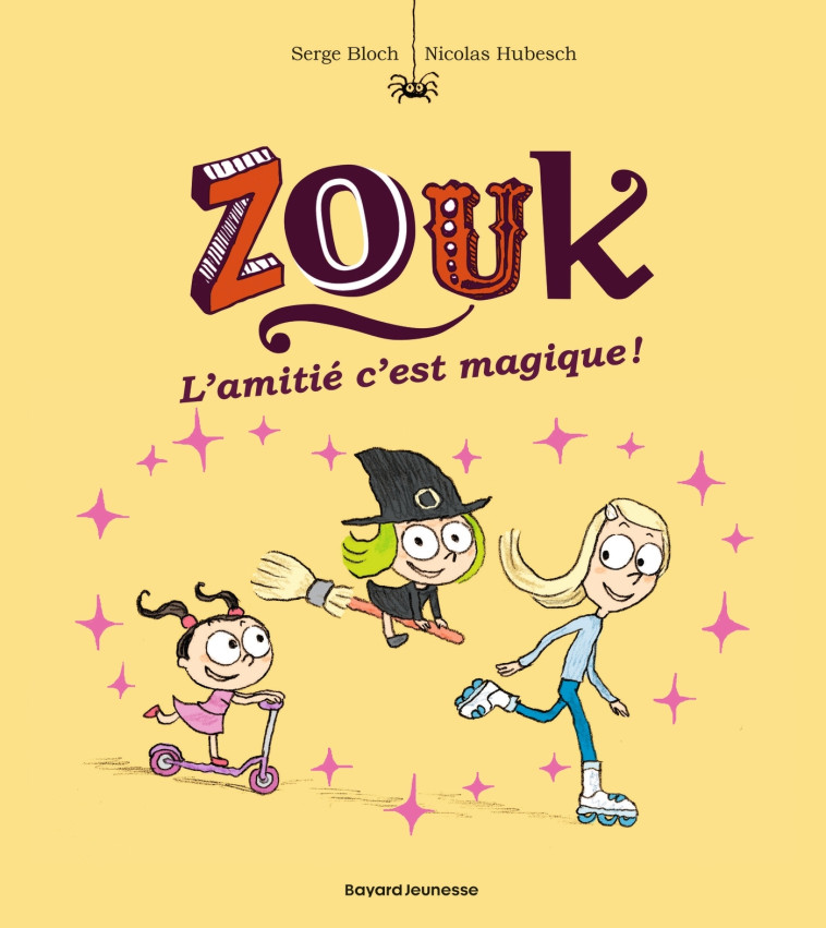 Zouk, Tome 10 - Serge Bloch - BAYARD JEUNESSE