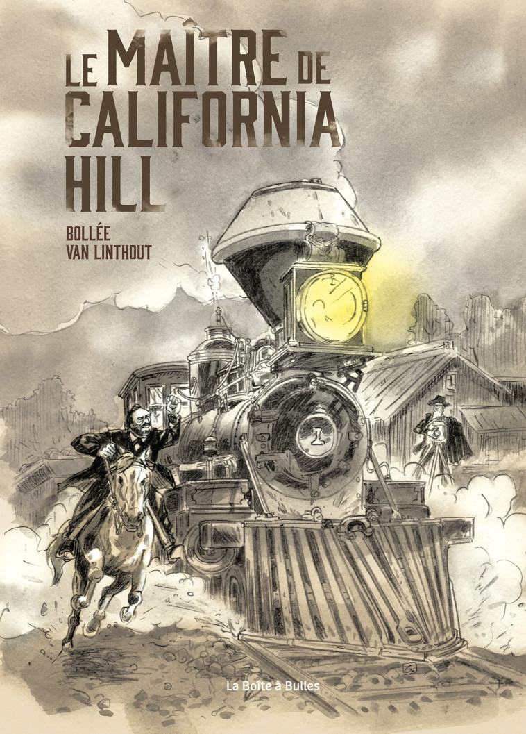 Le Maître de California Hill - Laurent-Frédéric Bollee - BOITE A BULLES