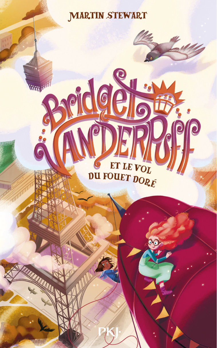 Bridget Vanderpuff - Tome 3 et le vol du fouet doré - Martin STEWART - POCKET JEUNESSE