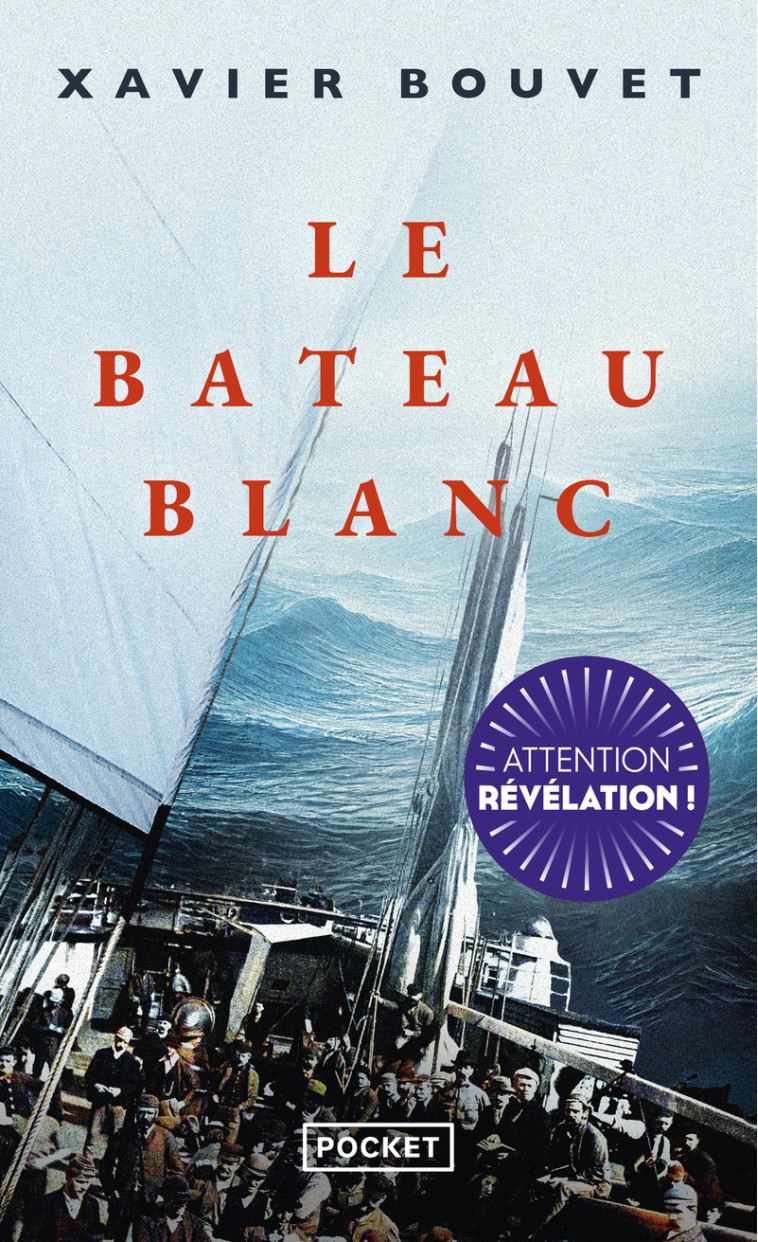 Le Bateau blanc - Xavier Bouvet - POCKET