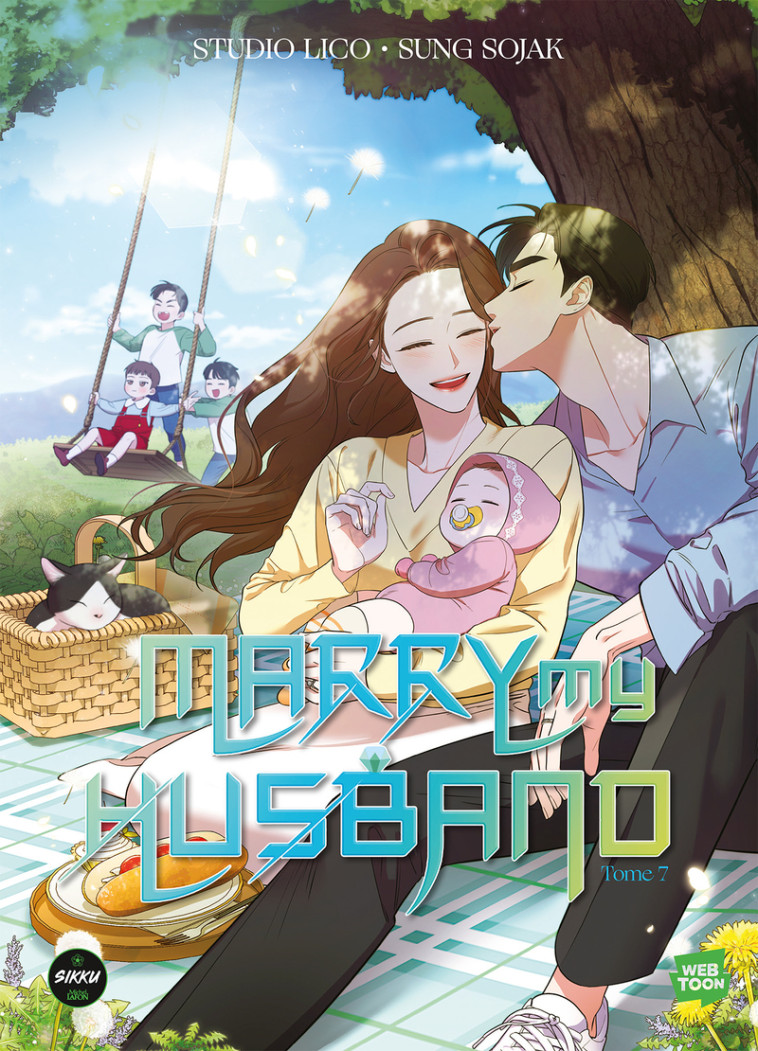 Marry my husband - Tome 7 - Sung Sojak - SIKKU WEBTOON