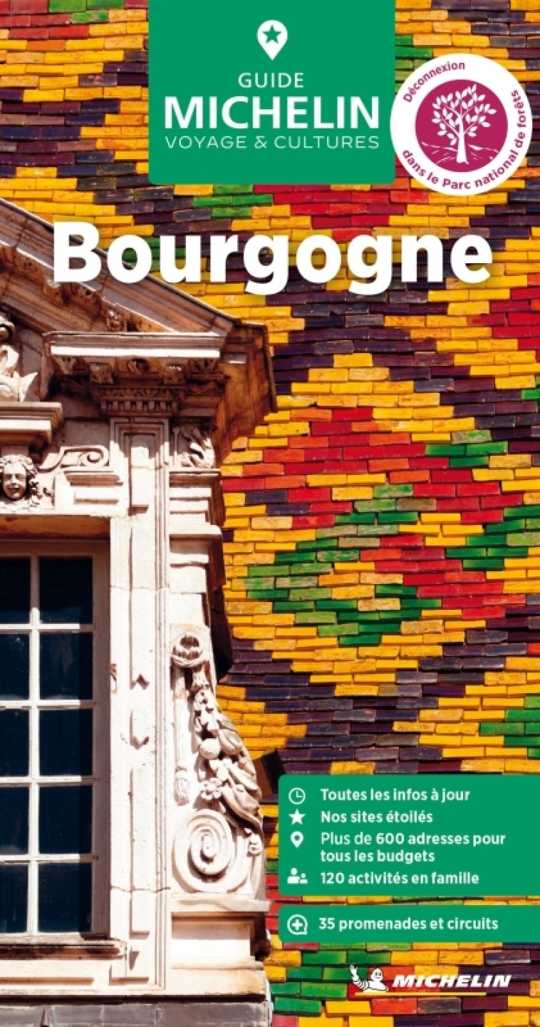 Guide Vert Bourgogne - XXX - MICHELIN