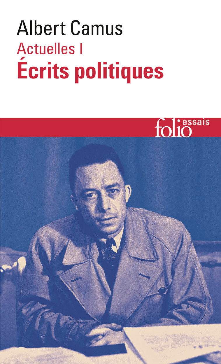 Actuelles - Albert Camus - FOLIO