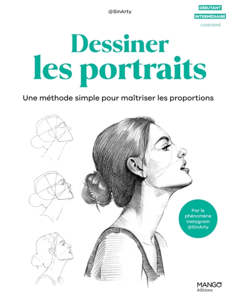 Dessiner les portraits - Sin Arty - MANGO