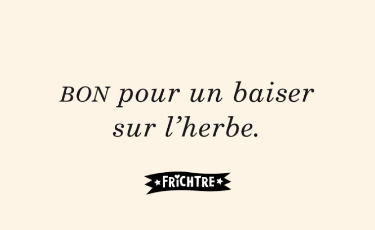 BONS Baisers Saveur Champêtre - Serge Morinbedou - FRICHTRE