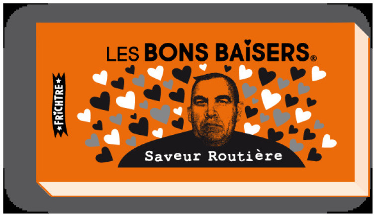 BONS Baisers Saveur Routière - Serge Morinbedou - FRICHTRE