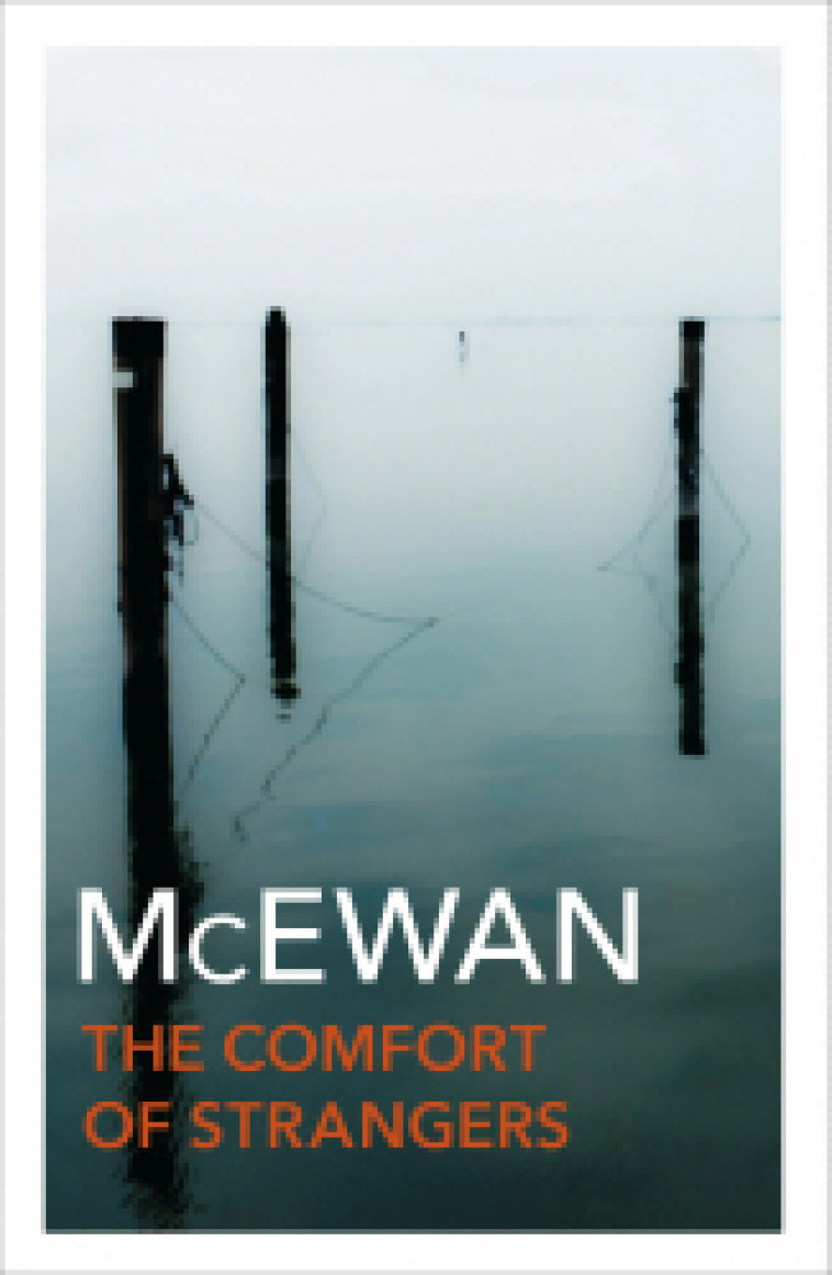 The Comfort of Strangers -  McEwan, Ian - VINTAGEBOOK