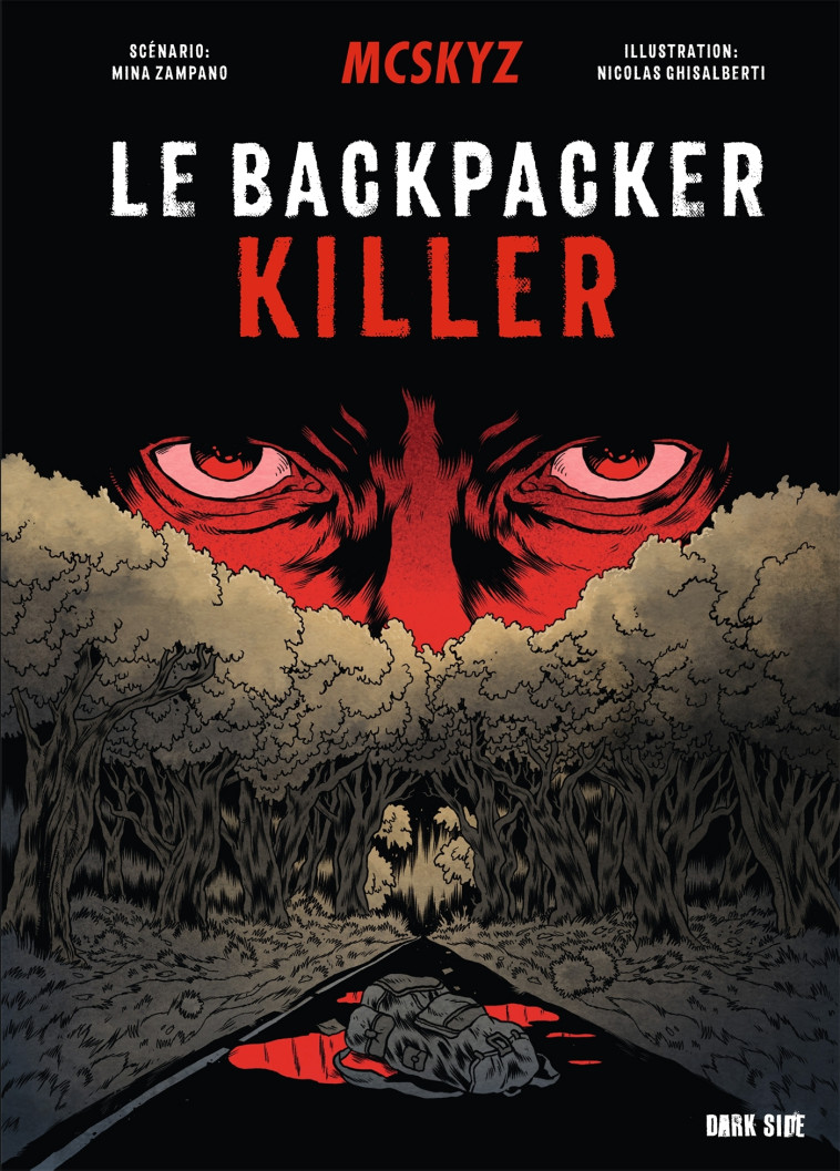 Le Backpacker Killer -  McSkyz - DARK SIDE