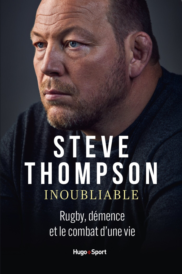 Inoubliable - Steve Thompson - HUGO SPORT