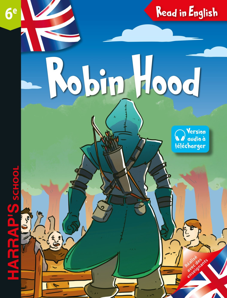 Read in English - Robin Hood - Niveau 6e -  THOMAS LOVE PEACOCK - HARRAPS