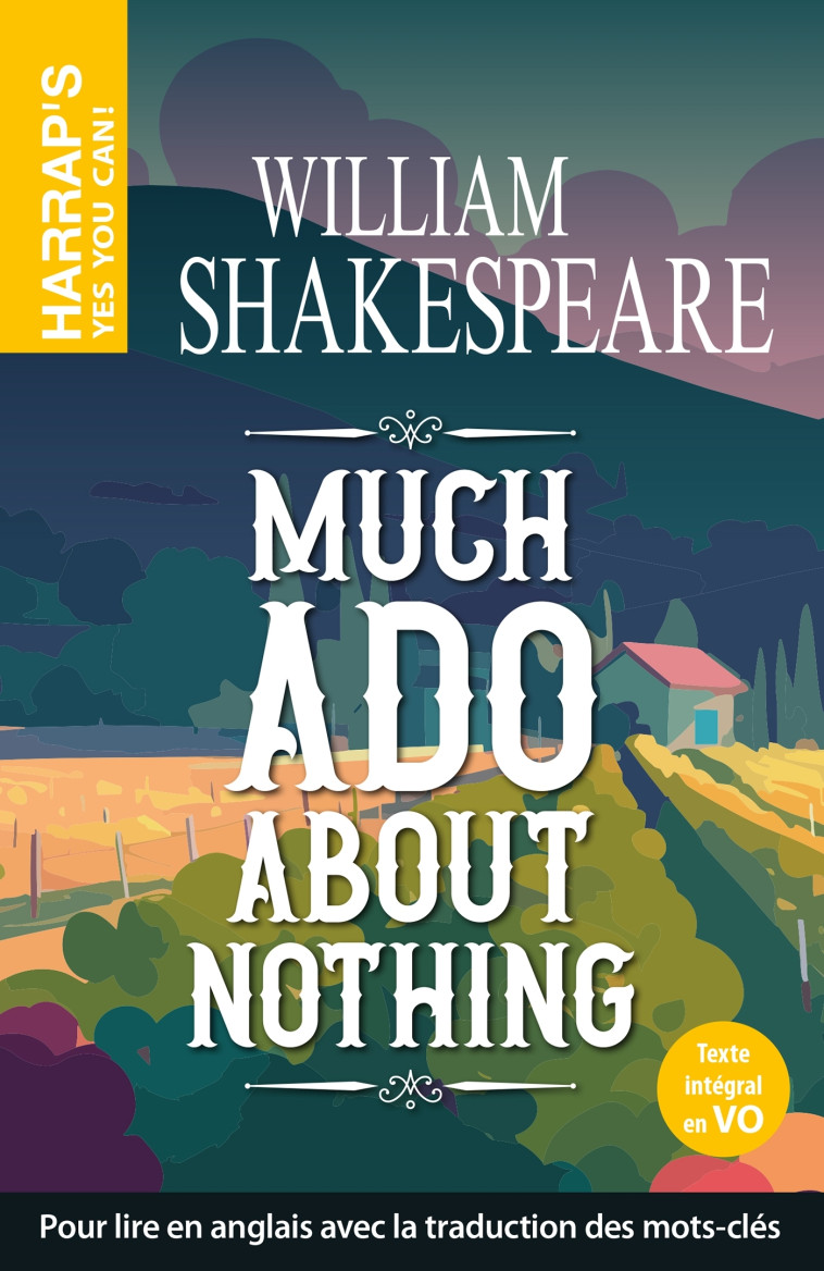 Harrap's Yes You Can - Much ado about nothing - William Shakespeare - HARRAPS