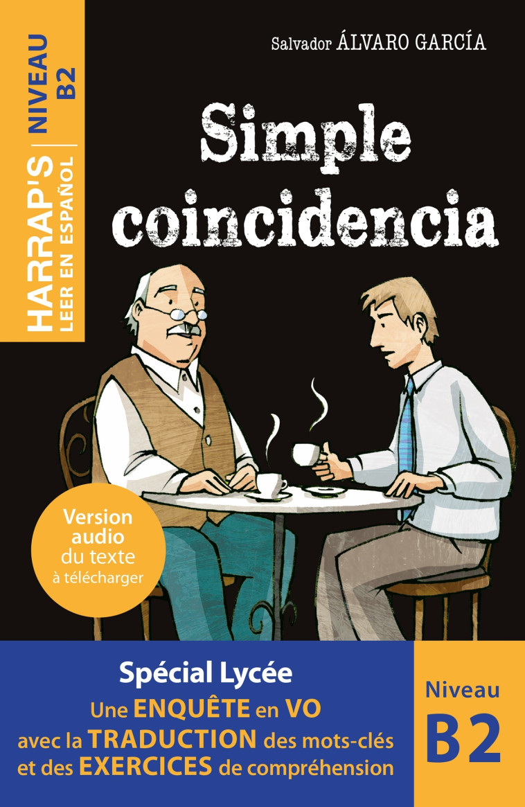 Leer en espanol - B2 - Simple coincidencia -  SALVADOR ALVARO GARCIA - HARRAPS