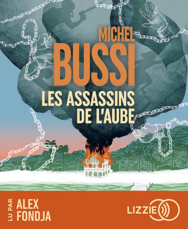 Les Assassins de l'aube - Michel Bussi - LIZZIE