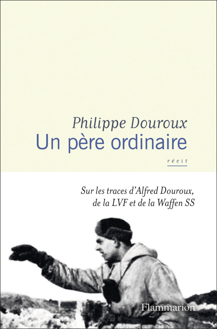 Un père ordinaire - Philippe Douroux - FLAMMARION