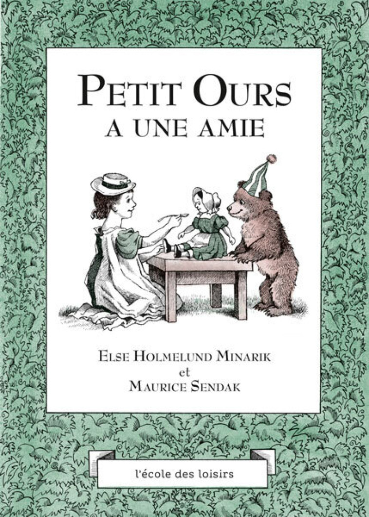 Petit Ours a une amie -  SENDAK MAURICE - EDL