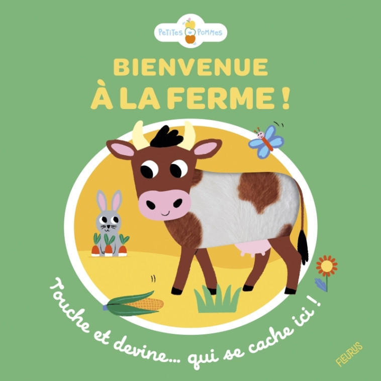 Bienvenue à la ferme ! Touche et devine qui se cache ici - Émilie Lapeyre - FLEURUS