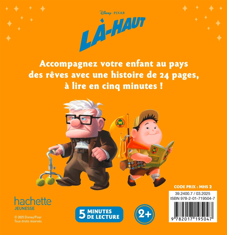 LÀ-HAUT - Mon Histoire du soir - L'histoire du film - Disney Pixar - XXX - DISNEY HACHETTE