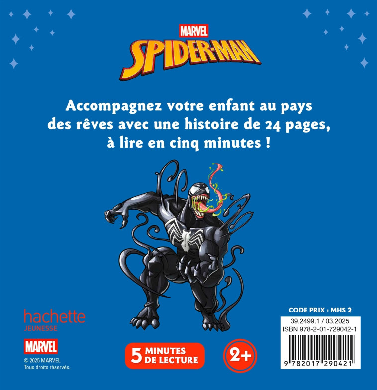 SPIDER-MAN - Mon Histoire du soir - L'attaque du Symbiote - MARVEL - XXX - DISNEY HACHETTE