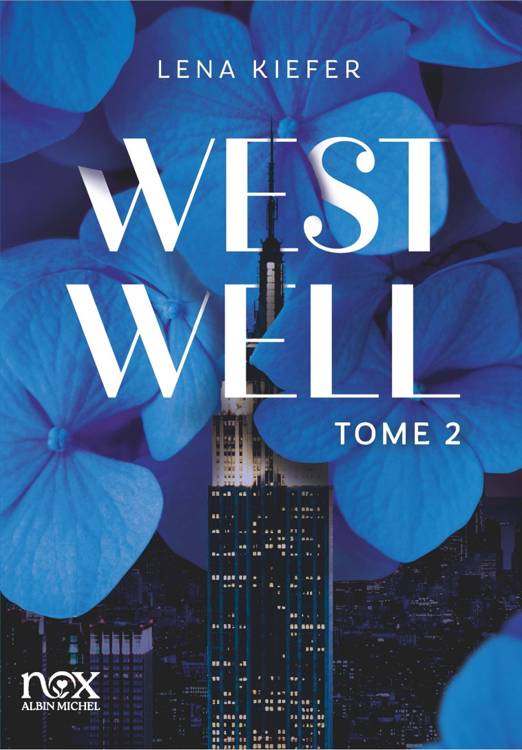 Westwell - tome 2 (version française) - Lena Kiefer - ALBIN MICHEL